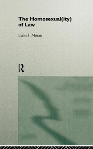 Βιβλίο Homosexual(ity) of law Leslie Moran