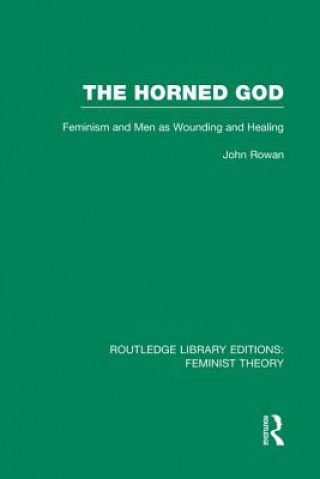 Kniha Horned God (RLE Feminist Theory) Rowan