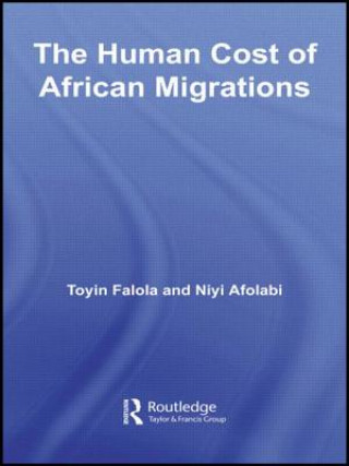 Carte Human Cost of African Migrations Toyin Falola