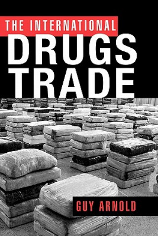 Libro International Drugs Trade Guy Arnold