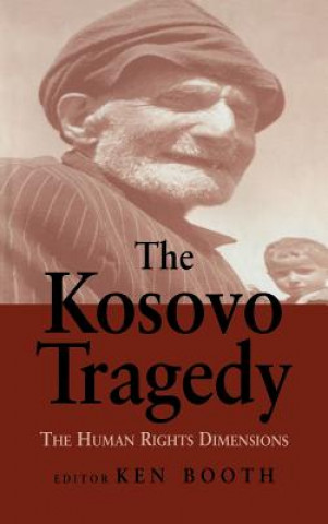 Kniha Kosovo Tragedy 
