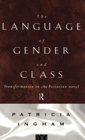 Livre Language of Gender and Class Patricia Ingham