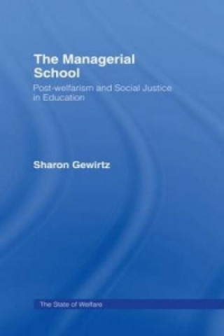 Könyv Managerial School Sharon Gewirtz