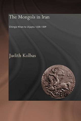 Carte Mongols in Iran Judith G. Kolbas