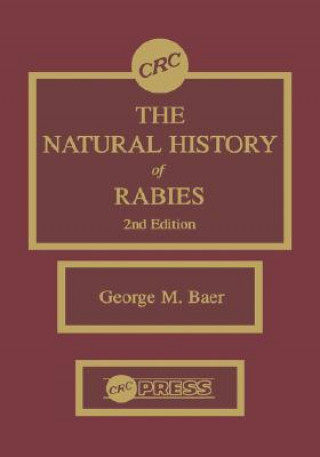 Kniha Natural History of Rabies George M. Baer