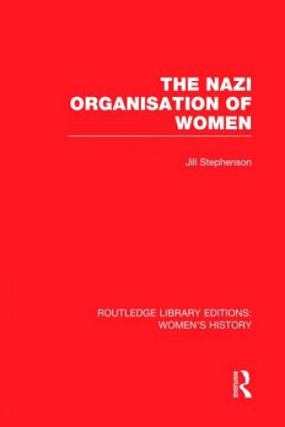 Carte Nazi Organisation of Women Jill Stephenson
