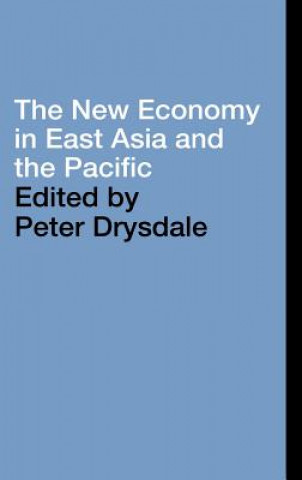 Könyv New Economy in East Asia and the Pacific 