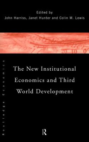 Buch New Institutional Economics and Third World Development 