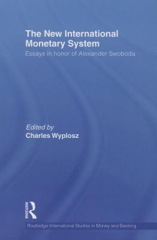 Kniha New International Monetary System 