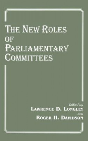 Книга New Roles of Parliamentary Committees 