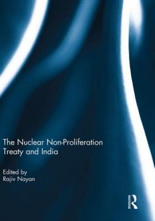 Knjiga Nuclear Non-Proliferation Treaty and India 