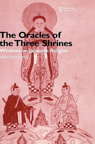 Book Oracles of the Three Shrines Brian Bocking