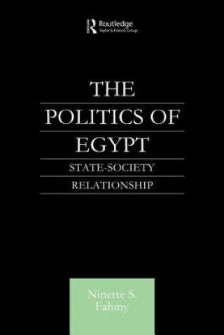 Knjiga Politics of Egypt Ninette S. Fahmy