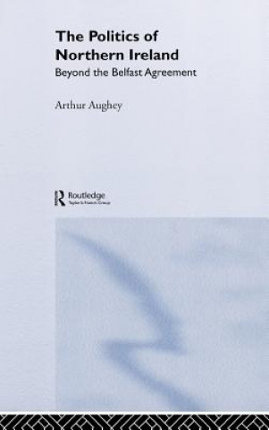 Book Politics of Northern Ireland Arthur Aughey