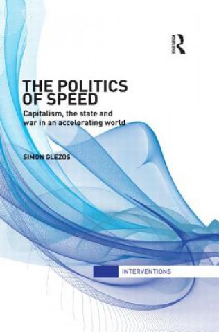 Kniha Politics of Speed Simon Glezos