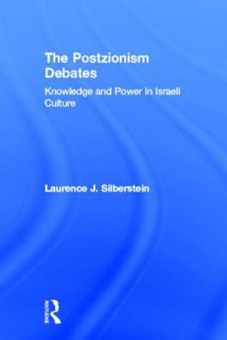 Книга Postzionism Debates Laurence J. Silberstein