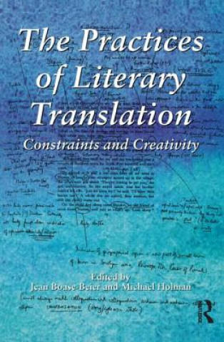 Книга Practices of Literary Translation 