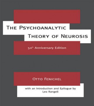 Carte Psychoanalytic Theory of Neurosis Otto Fenichel