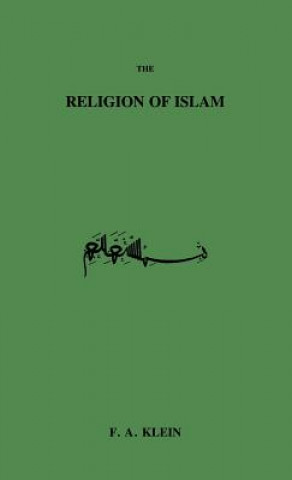 Knjiga Religion Of Islam F.A. Klein