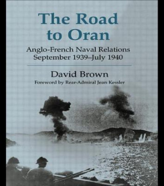 Knjiga Road to Oran David Brown