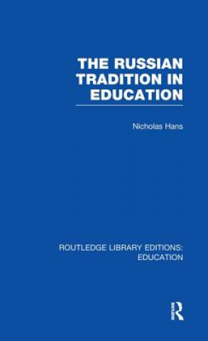 Knjiga Russian Tradition in Education HANS