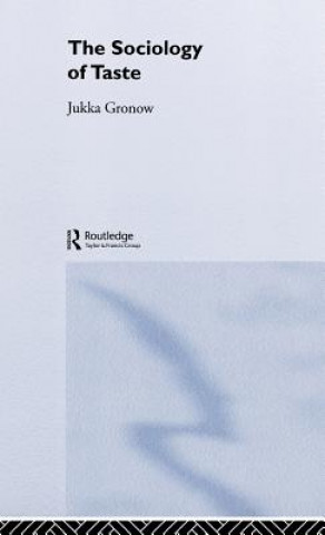 Carte Sociology Of Taste Jukka Gronow