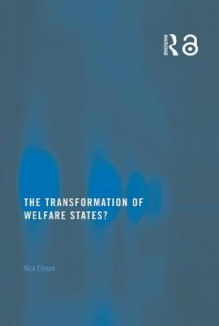 Книга Transformation of Welfare States? Nick Ellison