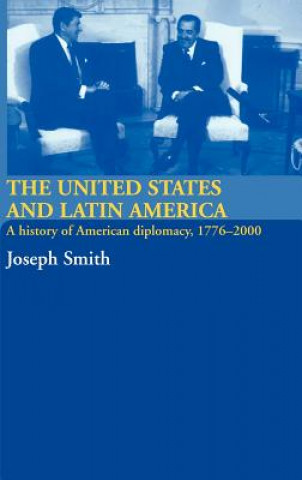 Книга United States and Latin America Joseph Smith