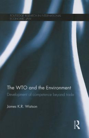 Книга WTO and the Environment James Watson