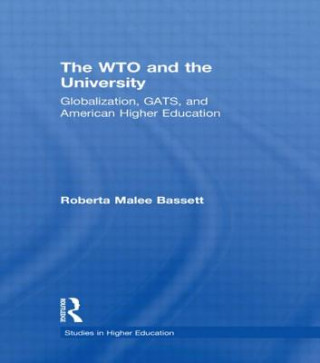 Kniha WTO and the University Roberta Malee Bassett