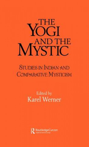 Kniha Yogi and the Mystic Karel Werner