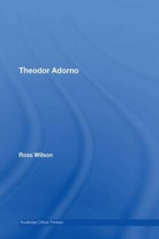 Carte Theodor Adorno Ross Wilson