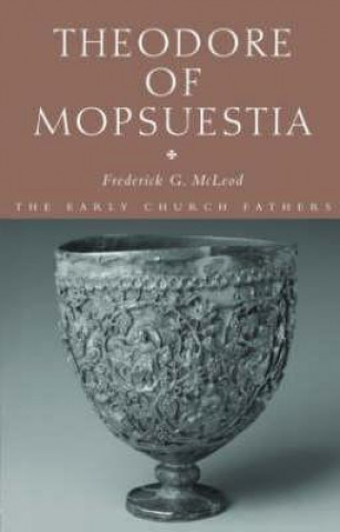 Buch Theodore of Mopsuestia Frederick McLeod