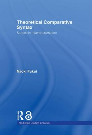 Buch Theoretical Comparative Syntax Naoki Fukui