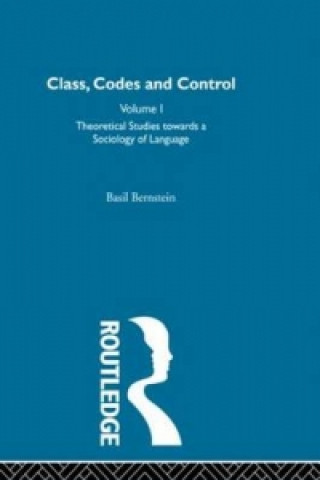 Könyv Theoretical Studies Towards a Sociology of Language Basil Bernstein