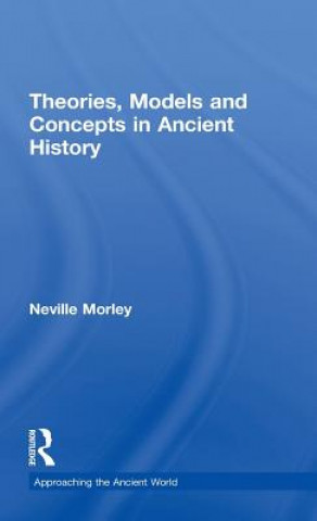 Buch Theories, Models and Neville Morley