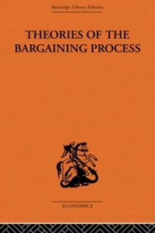 Livre Theories of the Bargaining Process Alan Coddington