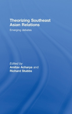 Книга Theorizing Southeast Asian Relations 