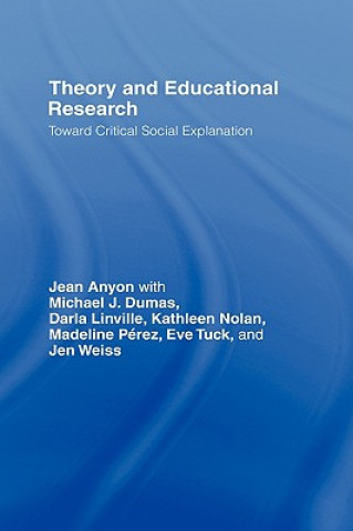 Kniha Theory and Educational Research Jean Anyon