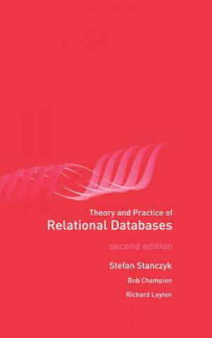 Kniha Theory and Practice of Relational Databases Richard Leyton