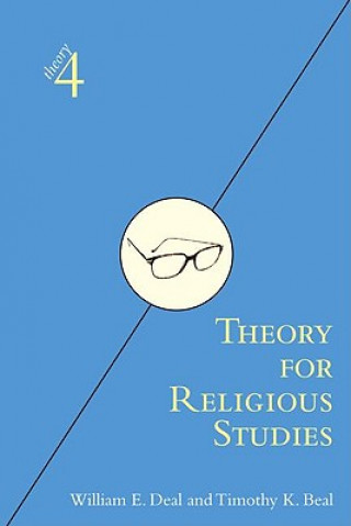 Kniha Theory for Religious Studies Timothy K. Beal