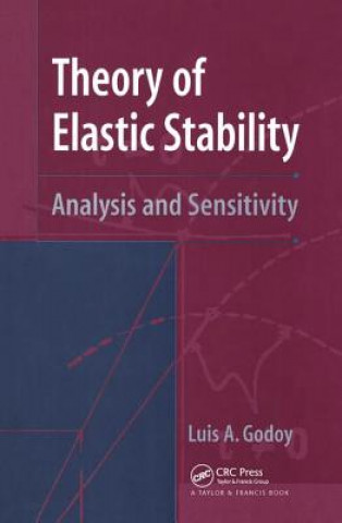 Книга Theory of Elastic Stability Luis A. Godoy