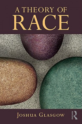 Buch Theory of Race Joshua Glasgow