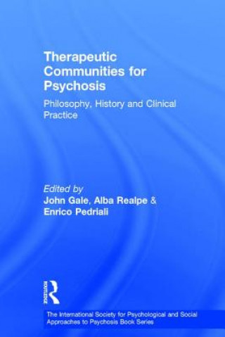 Carte Therapeutic Communities for Psychosis John Gale