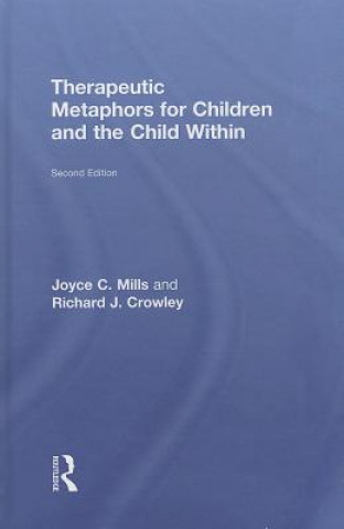 Könyv Therapeutic Metaphors for Children and the Child Within Richard J. Crowley