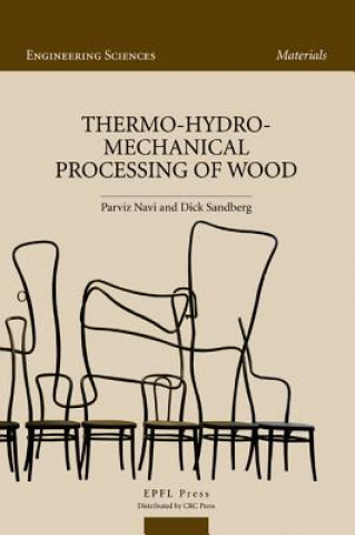 Książka Thermo-Hydro-Mechanical Processing of Wood Dick Sandberg