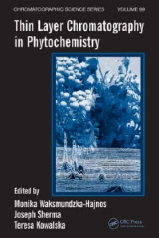 Knjiga Thin Layer Chromatography in Phytochemistry 