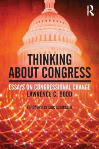 Carte Thinking About Congress Lawrence C. Dodd