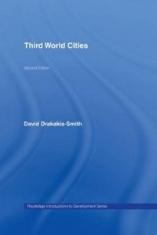 Knjiga Third World Cities David W. Drakakis-Smith