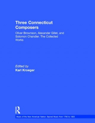 Kniha Three Connecticut Composers Karl Kroeger